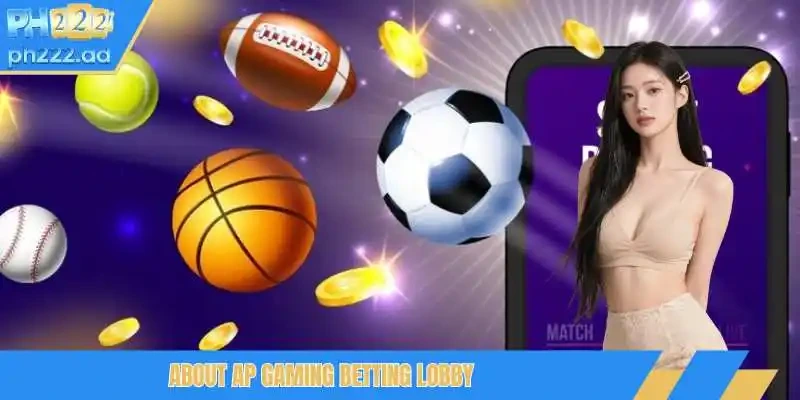 About AP Gaming betting lobby